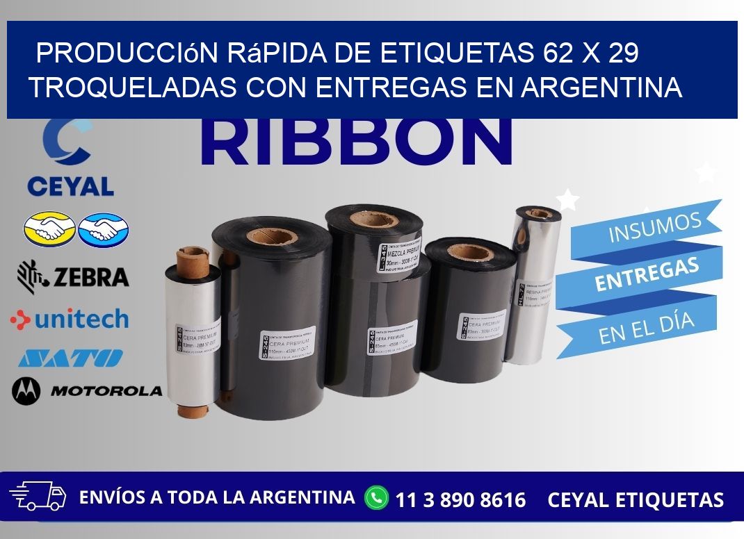 Producción rápida de etiquetas 62 x 29 troqueladas con entregas en Argentina