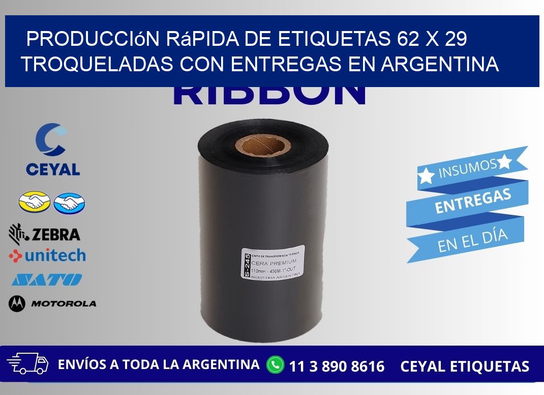 Producción rápida de etiquetas 62 x 29 troqueladas con entregas en Argentina
