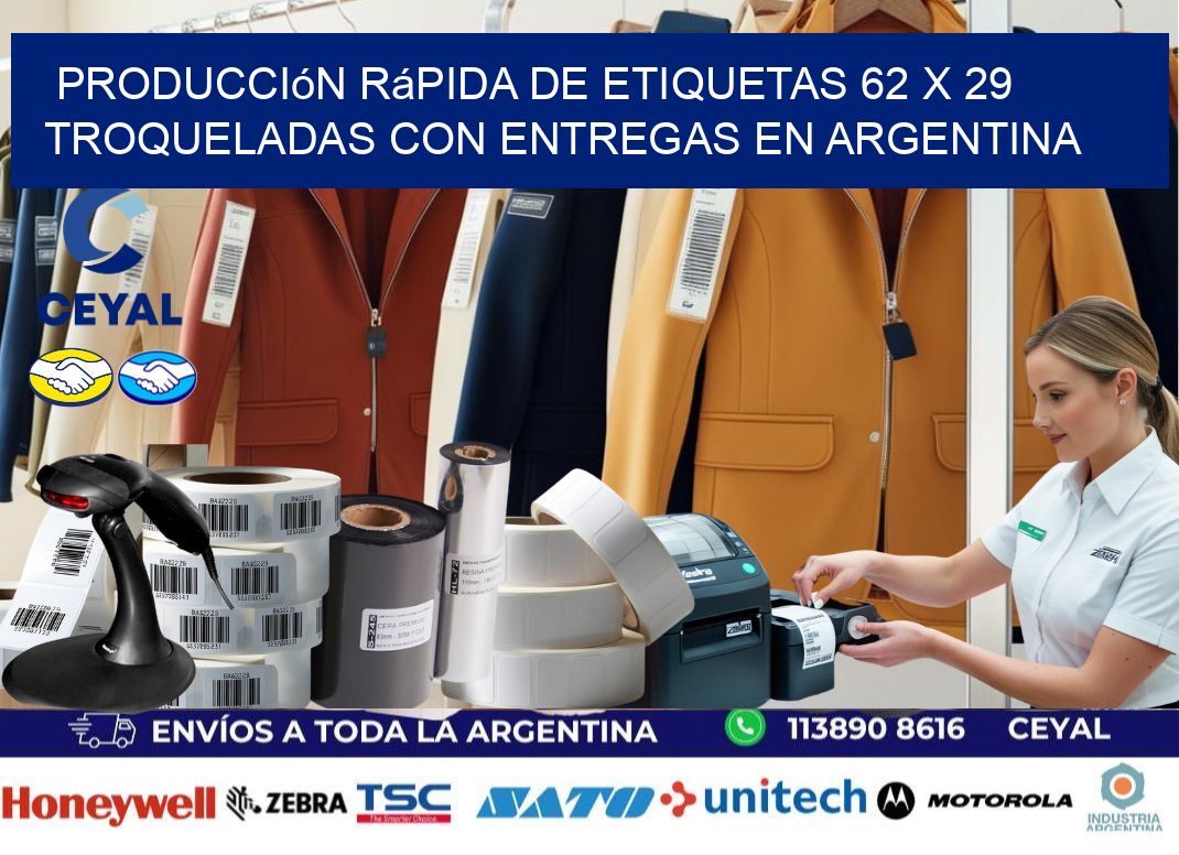 Producción rápida de etiquetas 62 x 29 troqueladas con entregas en Argentina