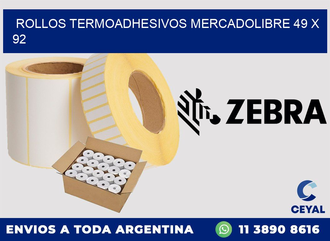 ROLLOS TERMOADHESIVOS MERCADOLIBRE 49 x 92
