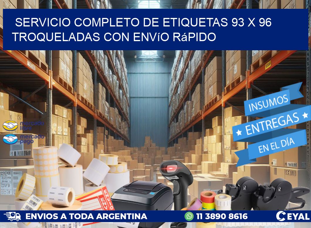 Servicio completo de etiquetas 93 x 96 troqueladas con envío rápido