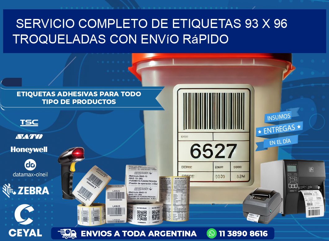 Servicio completo de etiquetas 93 x 96 troqueladas con envío rápido