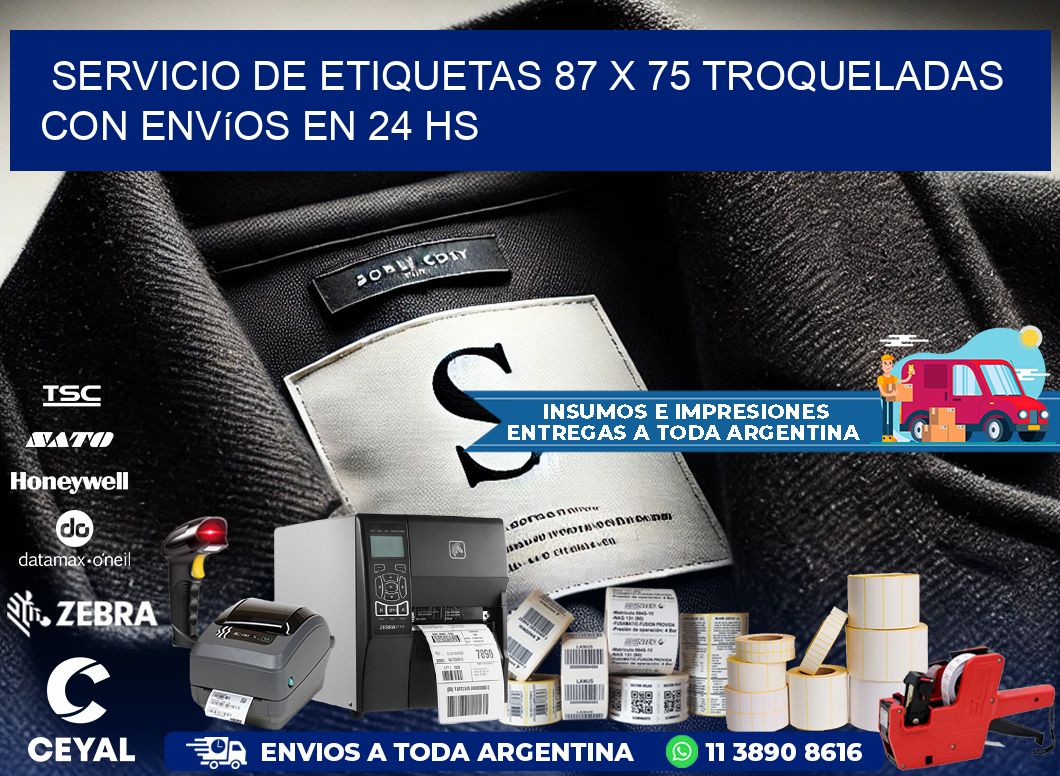 Servicio de etiquetas 87 x 75 troqueladas con envíos en 24 hs