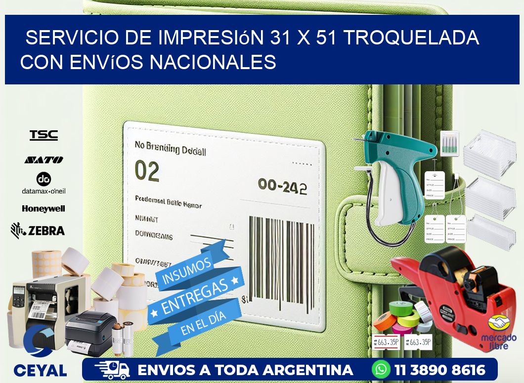 Servicio de impresión 31 x 51 troquelada con envíos nacionales