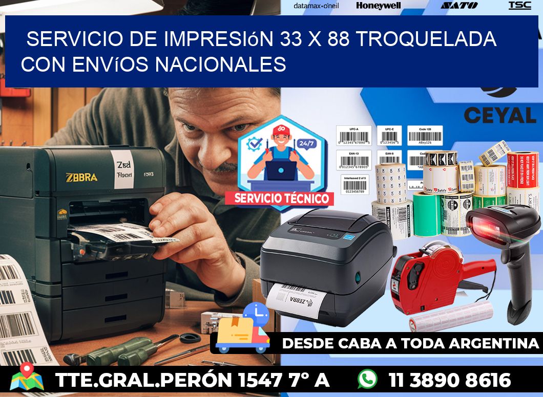 Servicio de impresión 33 x 88 troquelada con envíos nacionales