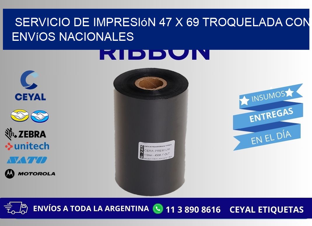 Servicio de impresión 47 x 69 troquelada con envíos nacionales