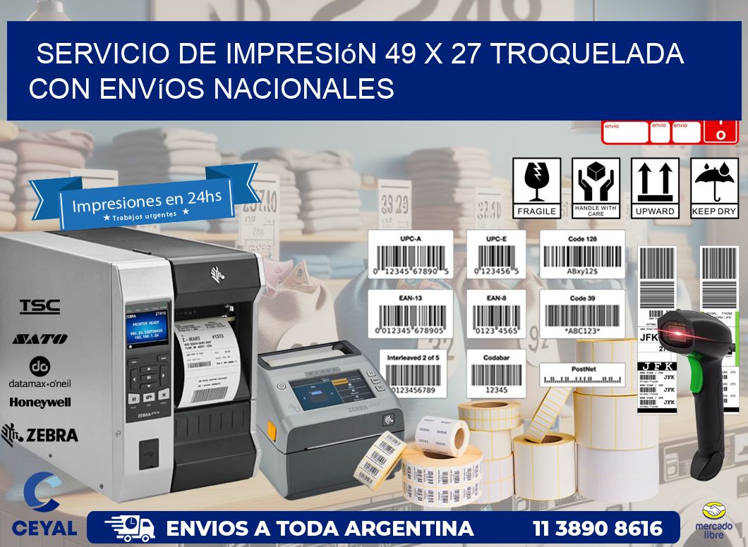 Servicio de impresión 49 x 27 troquelada con envíos nacionales