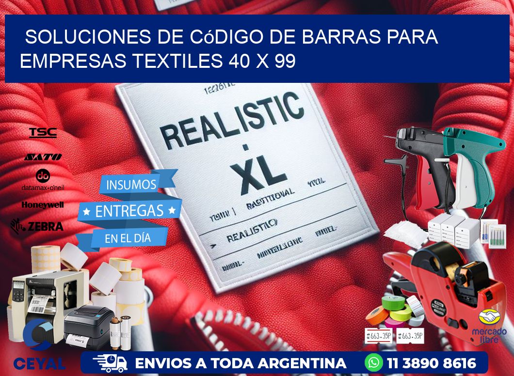Soluciones de Código de Barras para Empresas Textiles 40 x 99