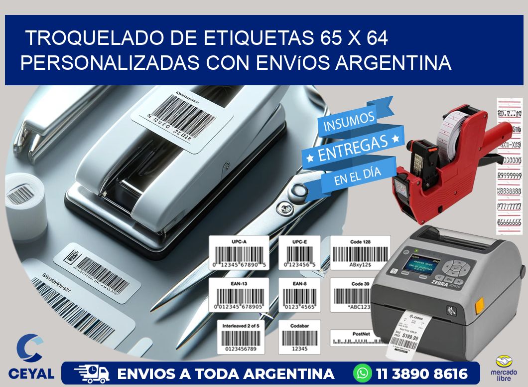 Troquelado de etiquetas 65 x 64 personalizadas con envíos Argentina