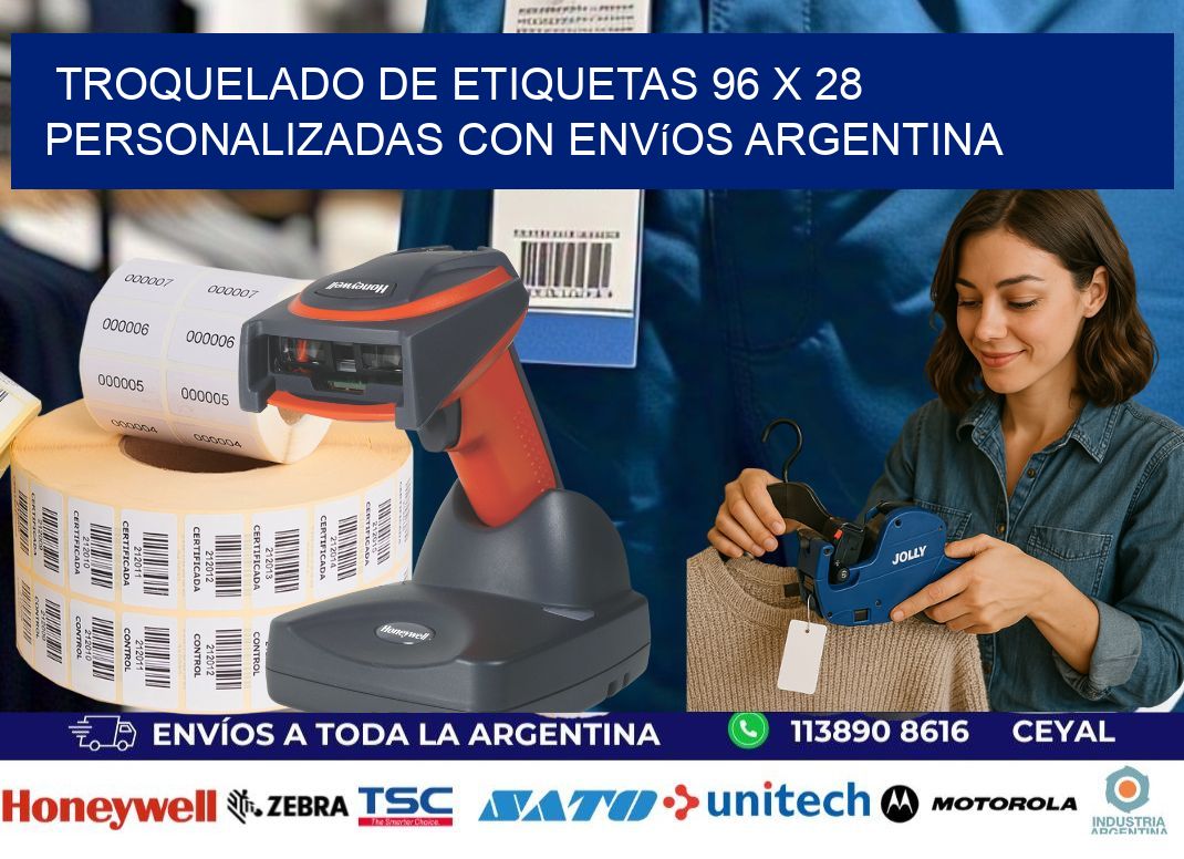 Troquelado de etiquetas 96 x 28 personalizadas con envíos Argentina