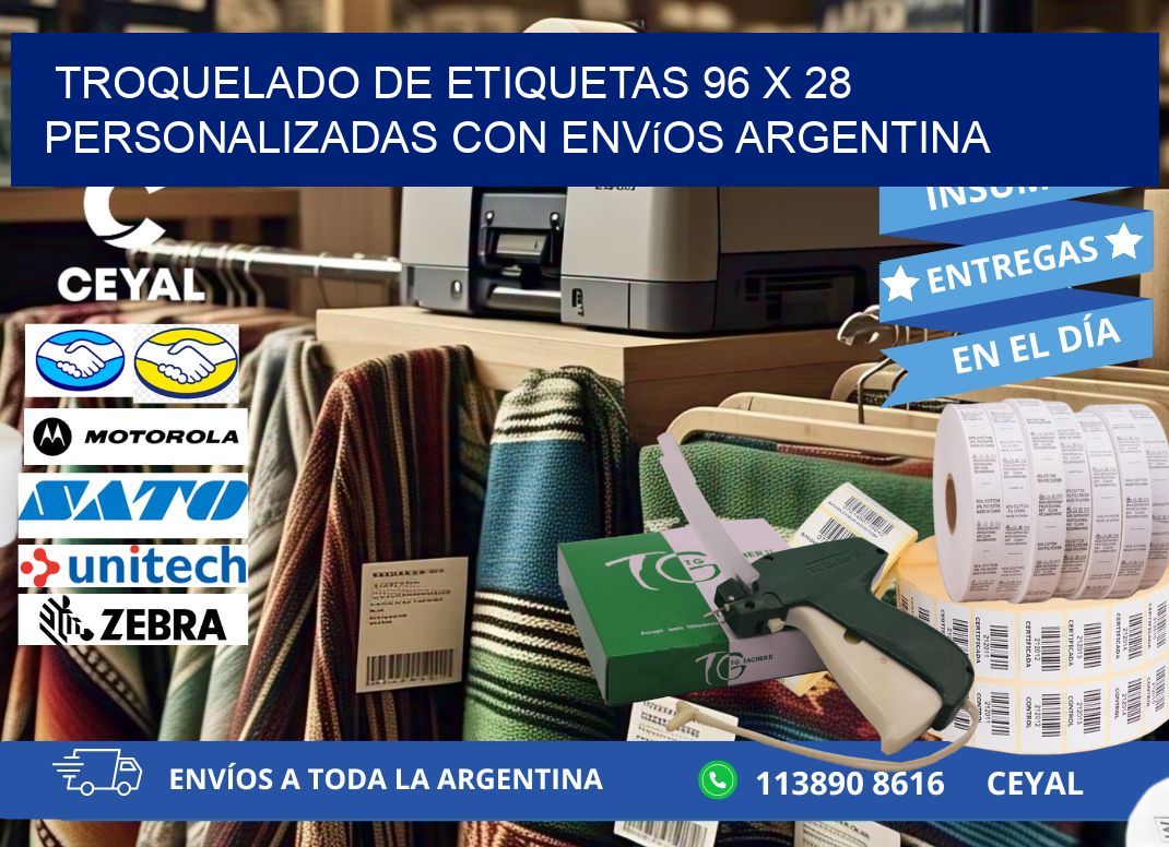 Troquelado de etiquetas 96 x 28 personalizadas con envíos Argentina