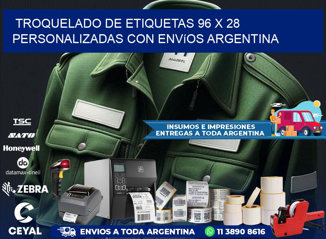 Troquelado de etiquetas 96 x 28 personalizadas con envíos Argentina