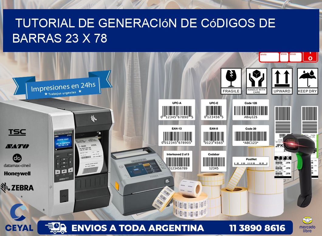 Tutorial de Generación de Códigos de Barras 23 x 78
