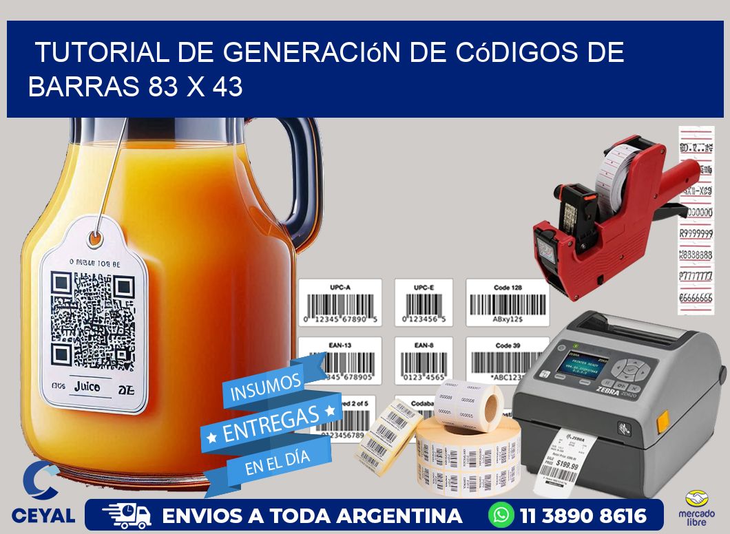 Tutorial de Generación de Códigos de Barras 83 x 43