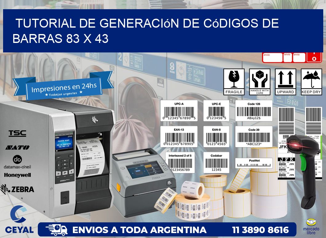 Tutorial de Generación de Códigos de Barras 83 x 43
