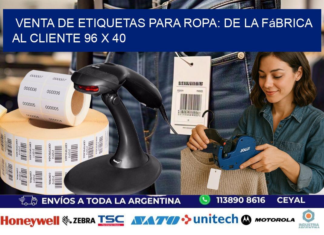 Venta de Etiquetas para Ropa: De la Fábrica al Cliente 96 x 40