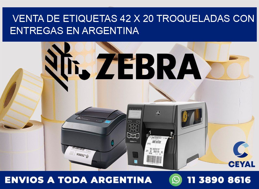 Venta de etiquetas 42 x 20 troqueladas con entregas en Argentina