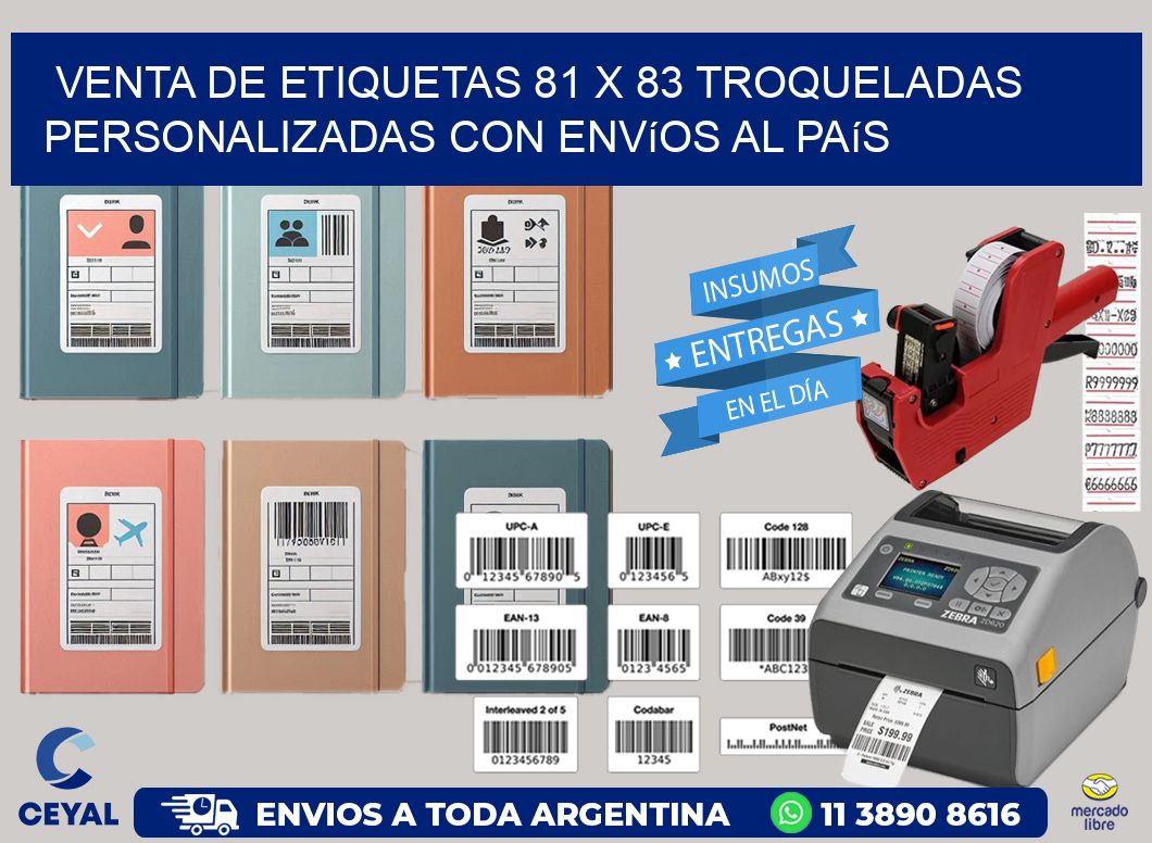Venta de etiquetas 81 x 83 troqueladas personalizadas con envíos al país
