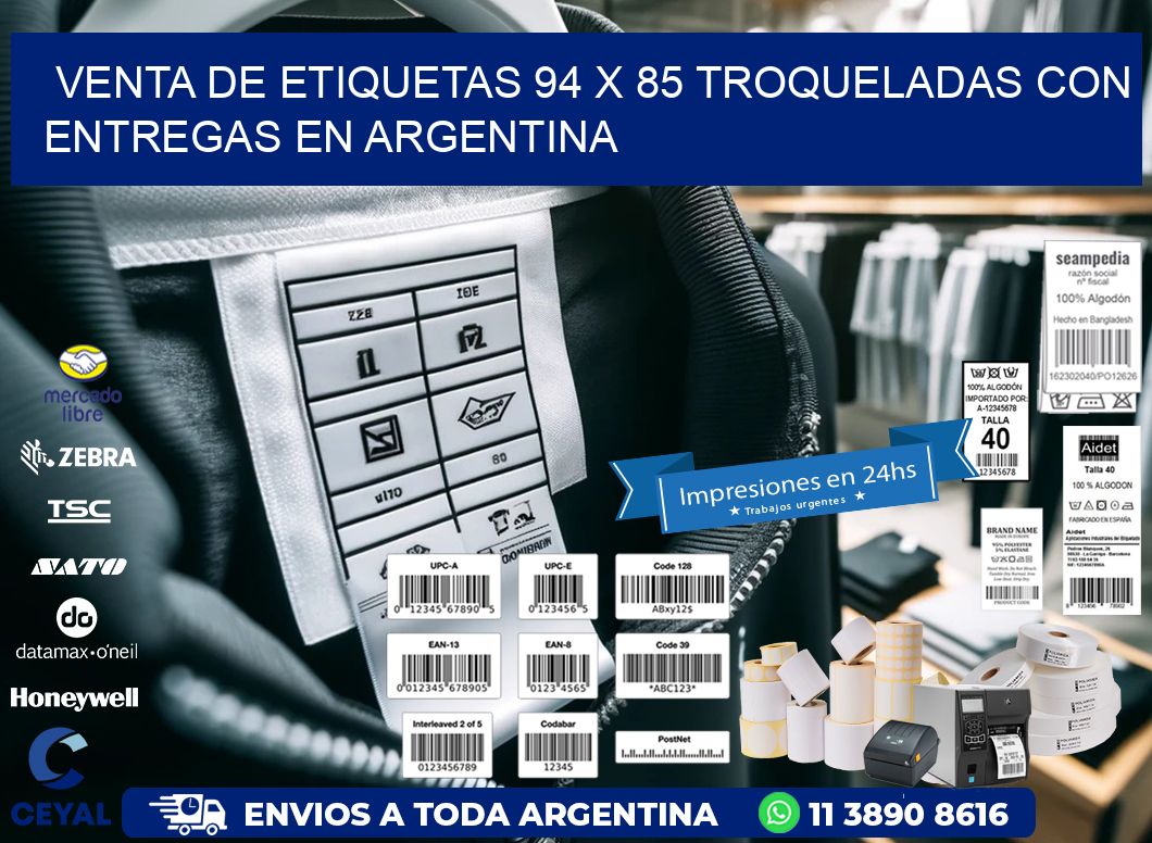 Venta de etiquetas 94 x 85 troqueladas con entregas en Argentina