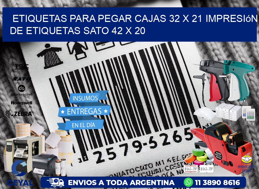 etiquetas para pegar cajas 32 x 21 impresión de etiquetas sato 42 x 20