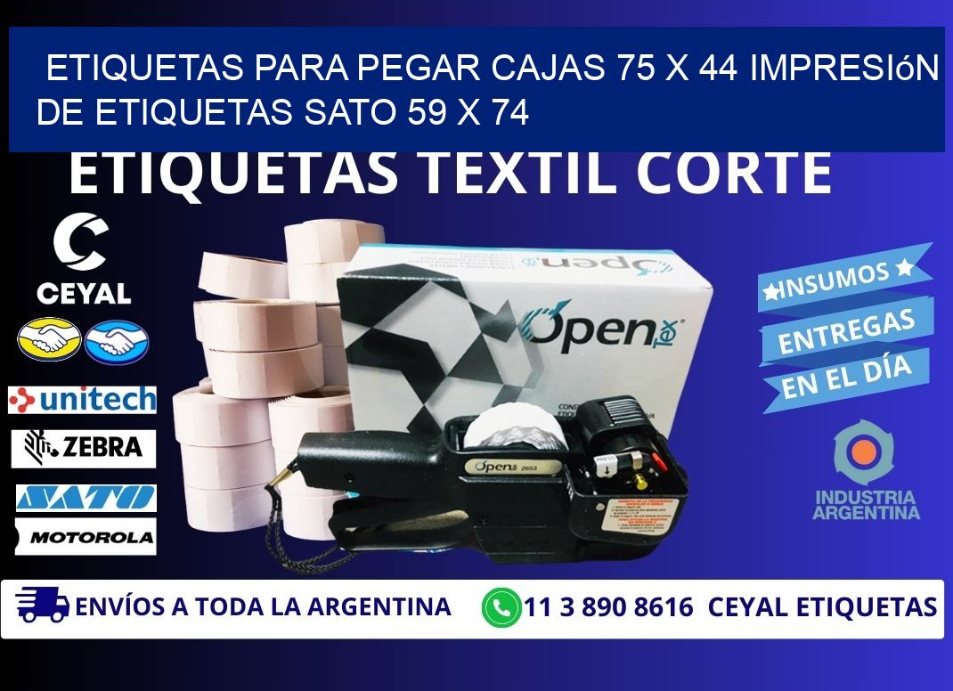 etiquetas para pegar cajas 75 x 44 impresión de etiquetas sato 59 x 74