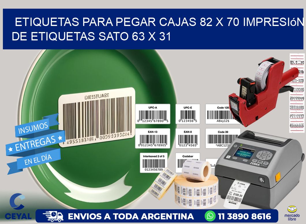 etiquetas para pegar cajas 82 x 70 impresión de etiquetas sato 63 x 31
