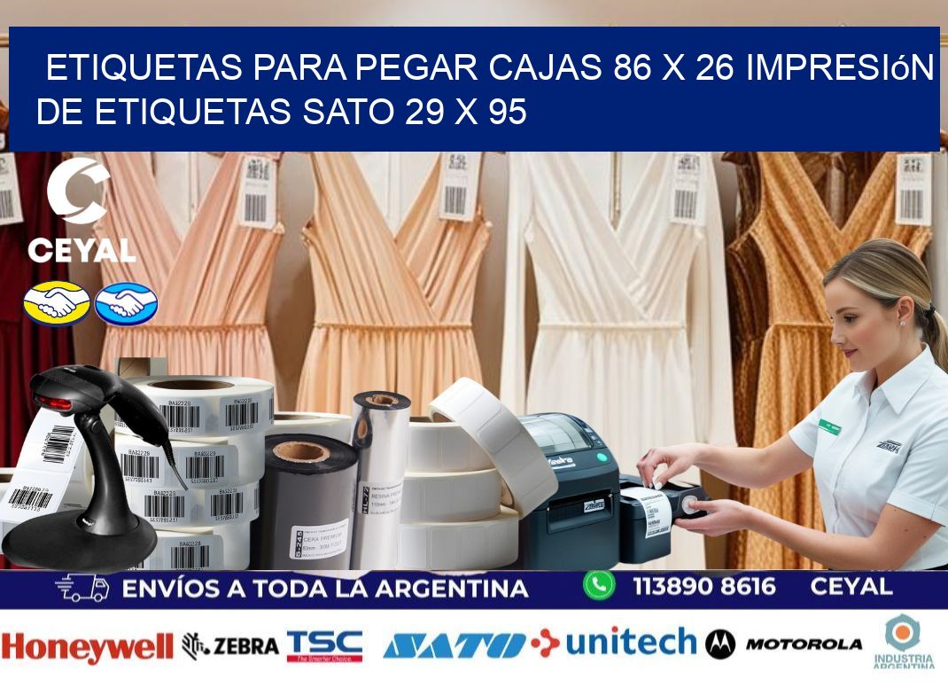etiquetas para pegar cajas 86 x 26 impresión de etiquetas sato 29 x 95
