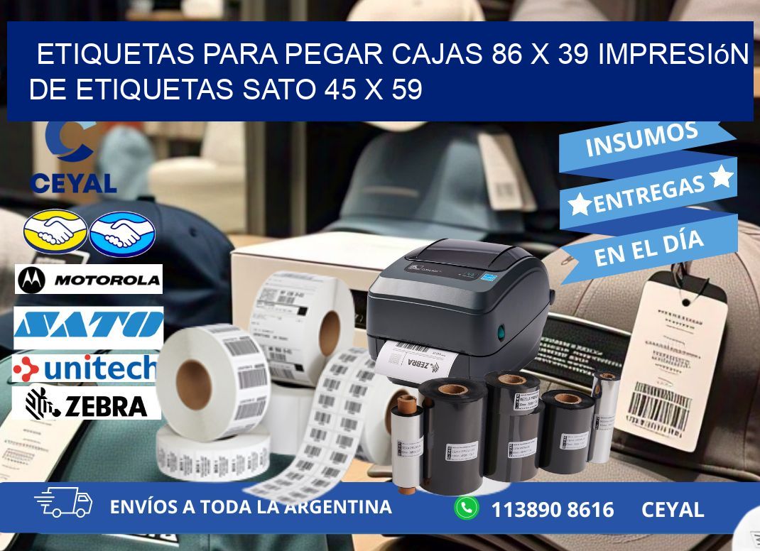 etiquetas para pegar cajas 86 x 39 impresión de etiquetas sato 45 x 59