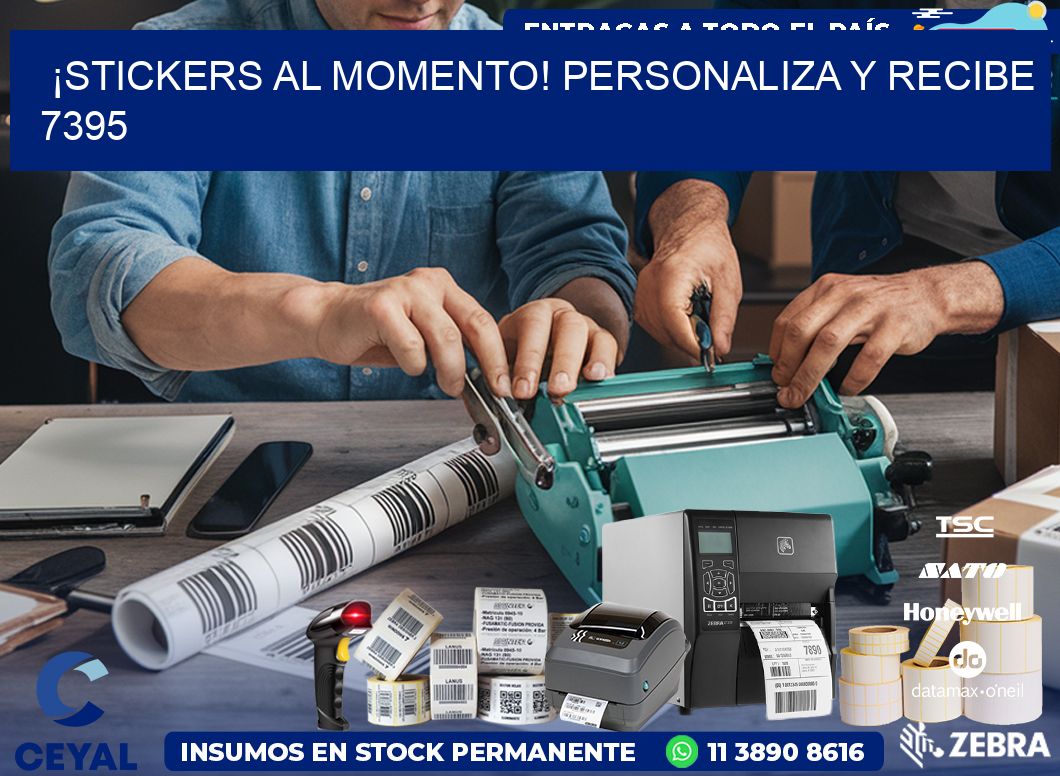 ¡Stickers al Momento! Personaliza y Recibe 7395