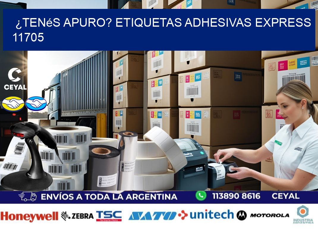 ¿Tenés Apuro? Etiquetas Adhesivas Express 11705