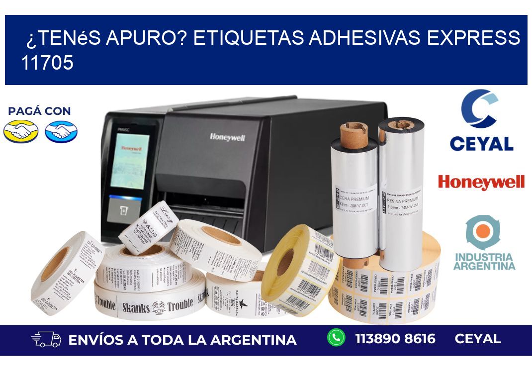 ¿Tenés Apuro? Etiquetas Adhesivas Express 11705