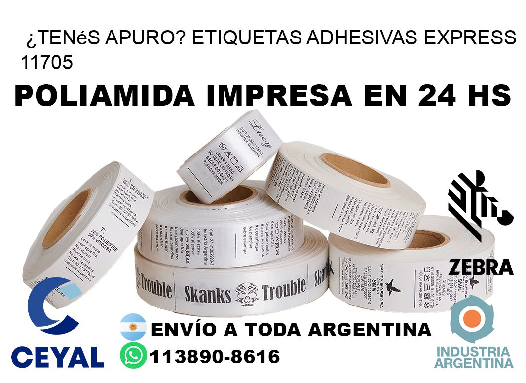 ¿Tenés Apuro? Etiquetas Adhesivas Express 11705