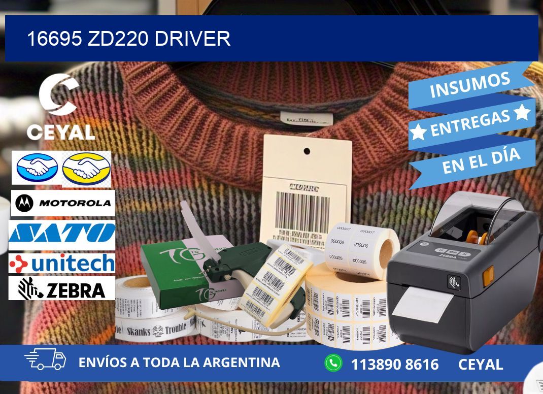 16695 ZD220 driver