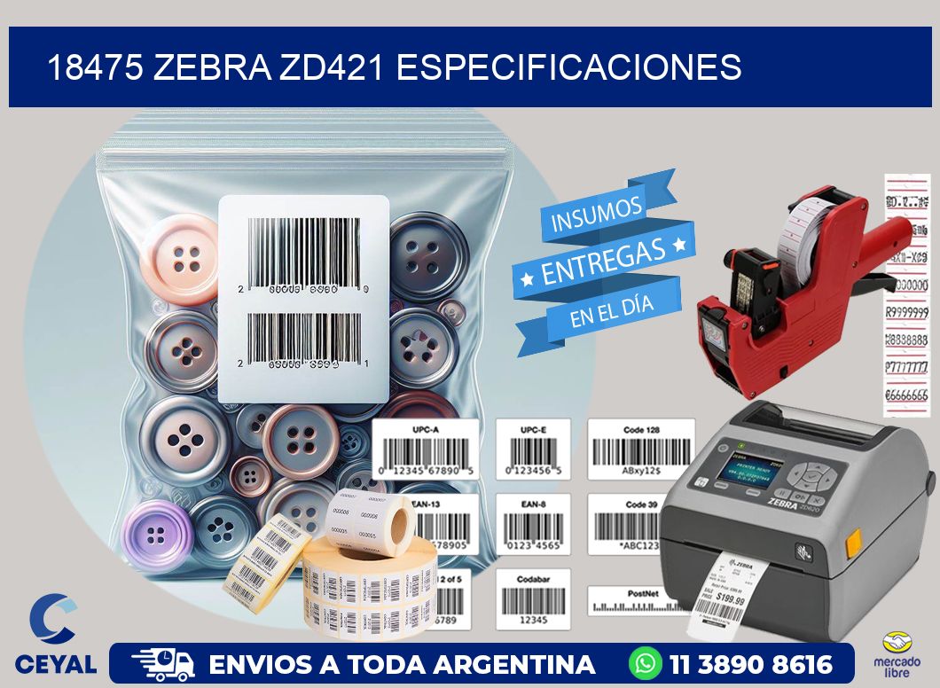 18475 Zebra ZD421 especificaciones