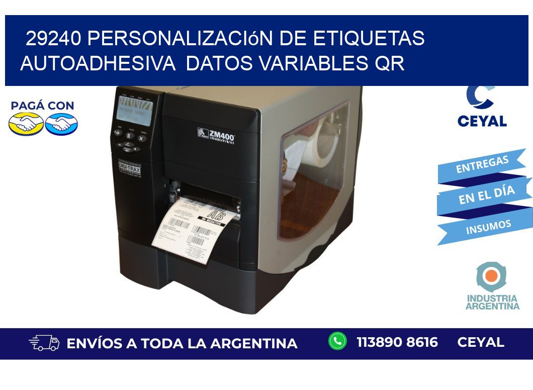 29240 Personalización de etiquetas autoadhesiva  datos variables QR