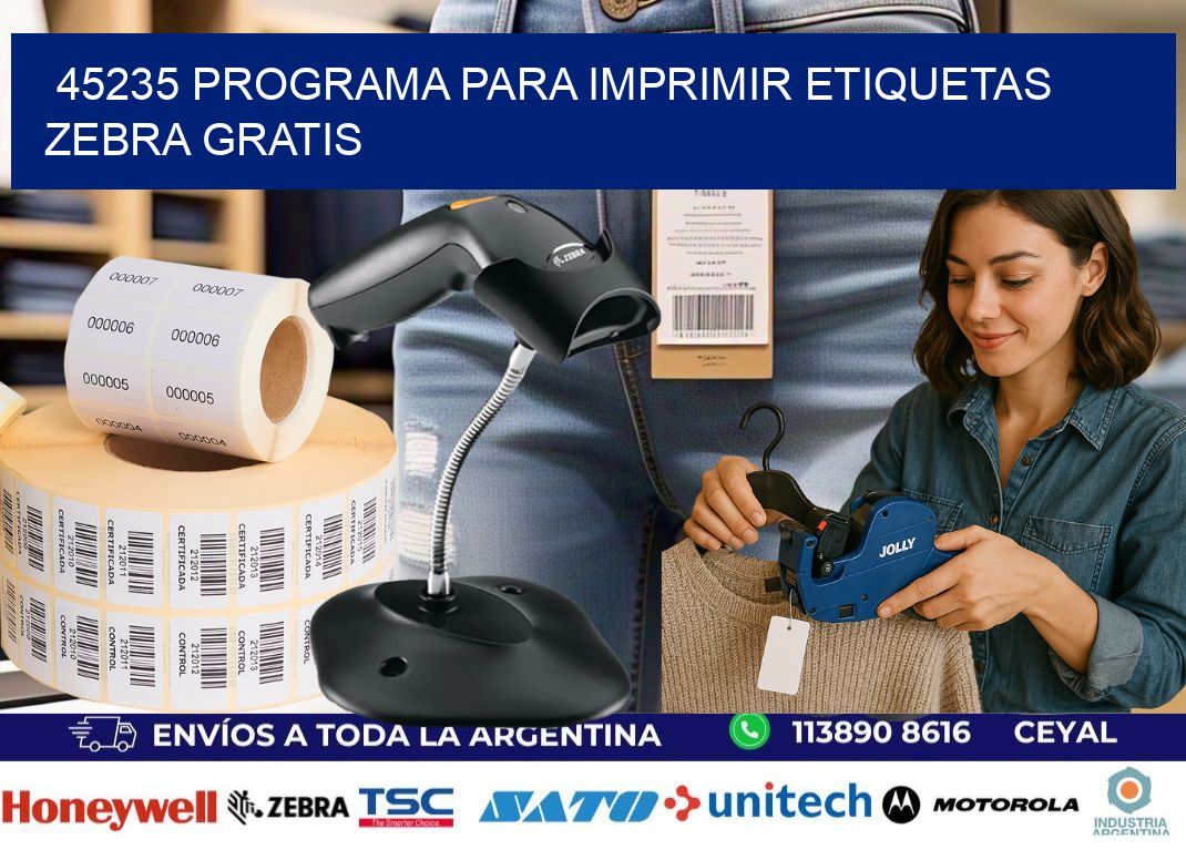 45235 Programa para imprimir etiquetas Zebra gratis