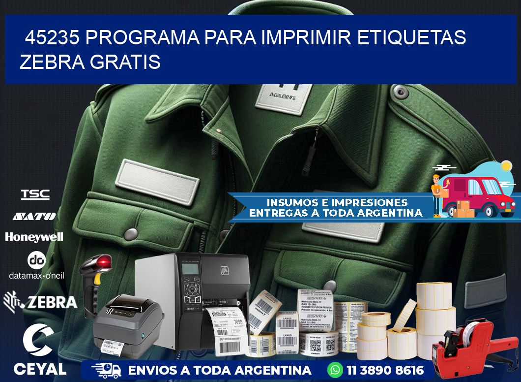 45235 Programa para imprimir etiquetas Zebra gratis