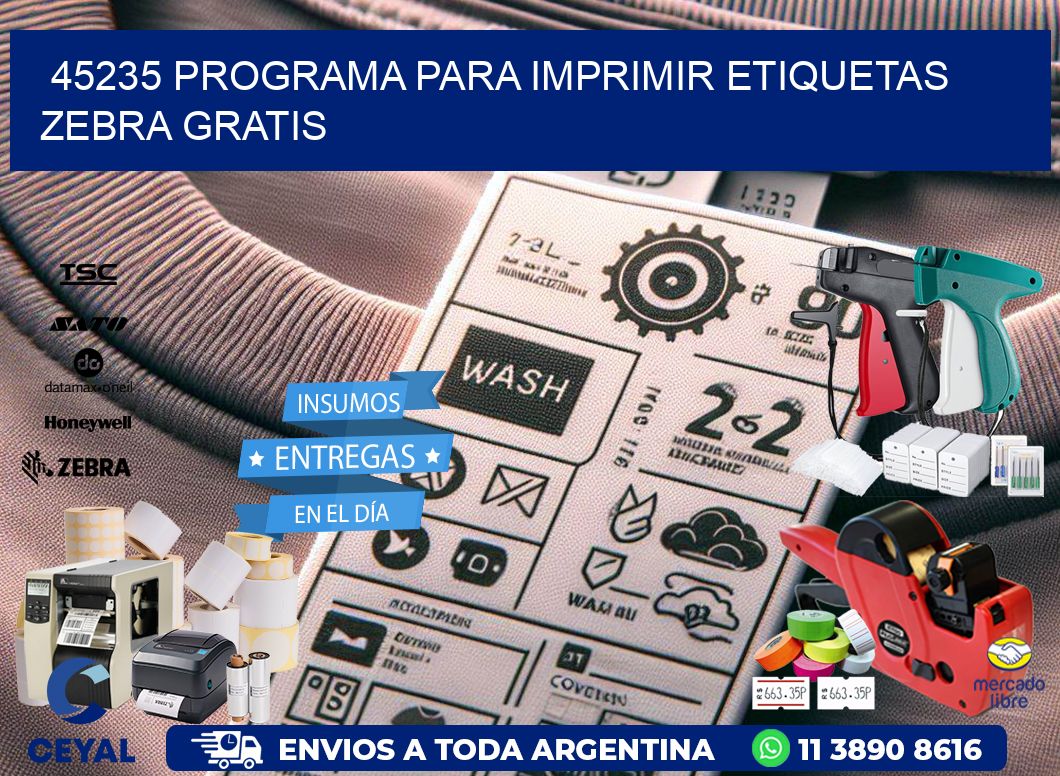 45235 Programa para imprimir etiquetas Zebra gratis