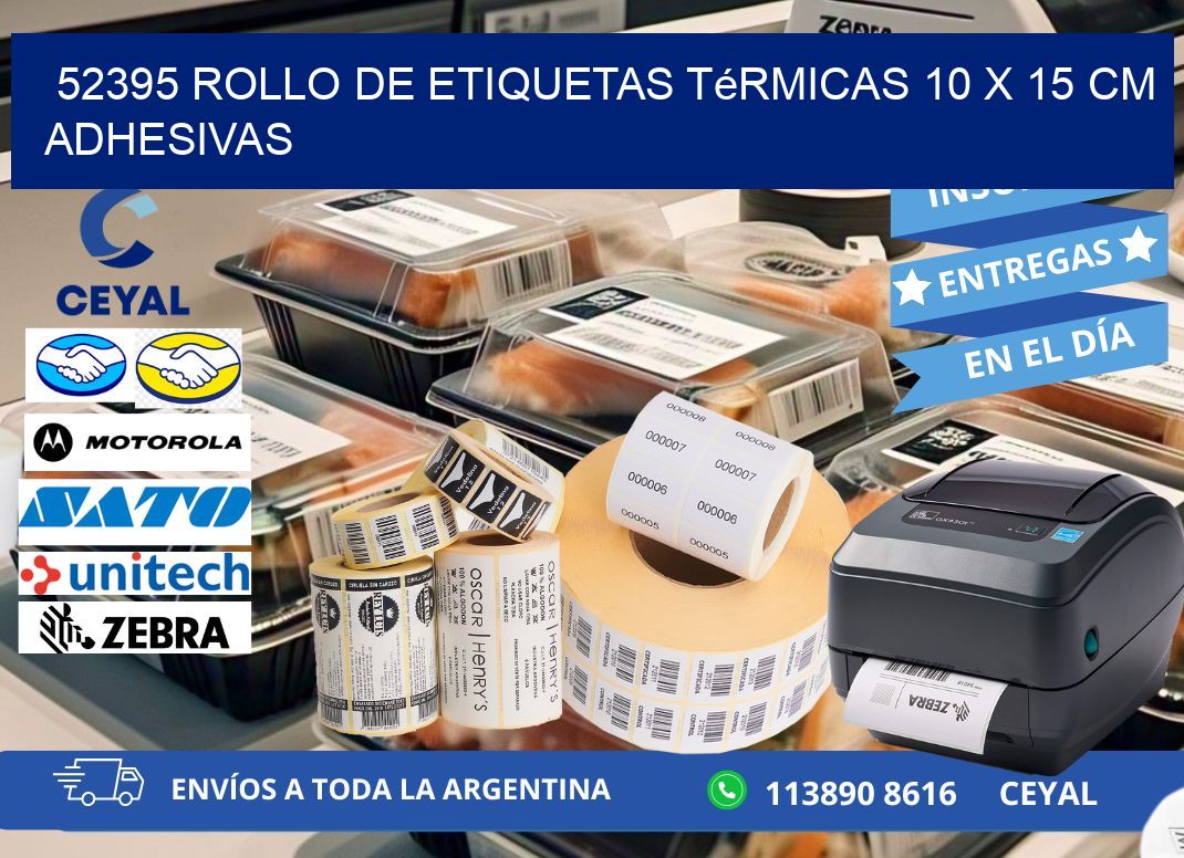 52395 Rollo de Etiquetas Térmicas 10 x 15 cm Adhesivas