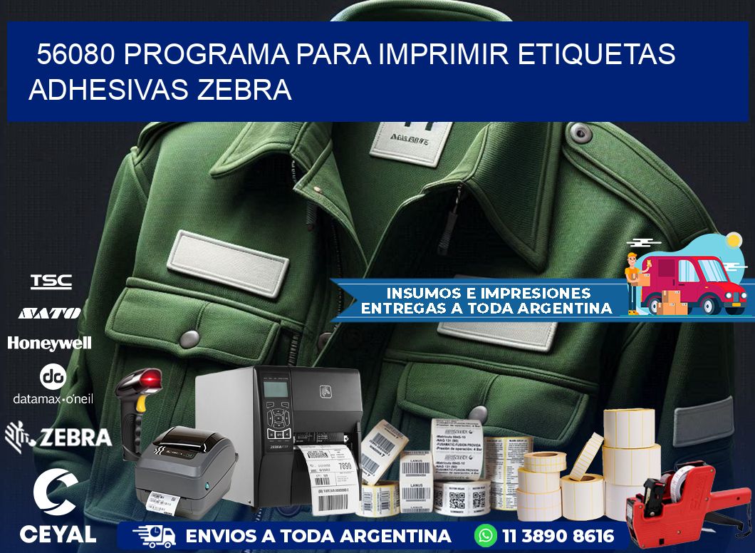 56080 Programa para imprimir etiquetas adhesivas zebra