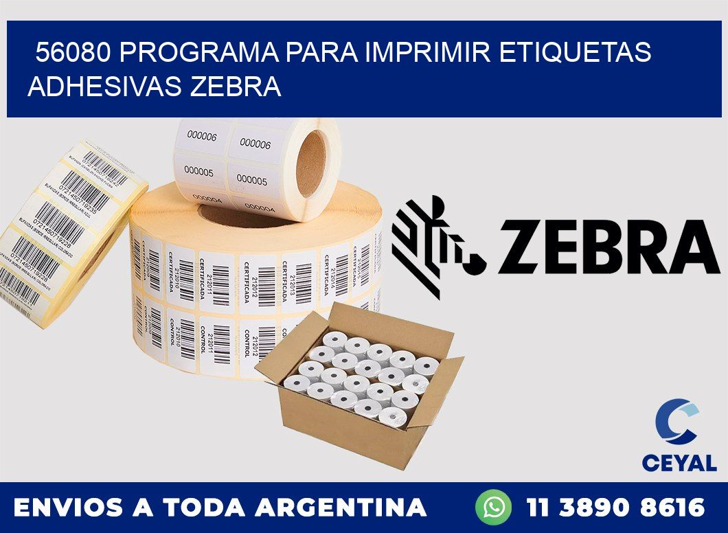 56080 Programa para imprimir etiquetas adhesivas zebra