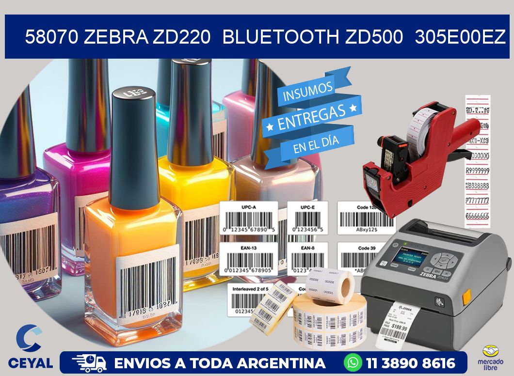58070 Zebra ZD220  Bluetooth ZD500  305E00EZ