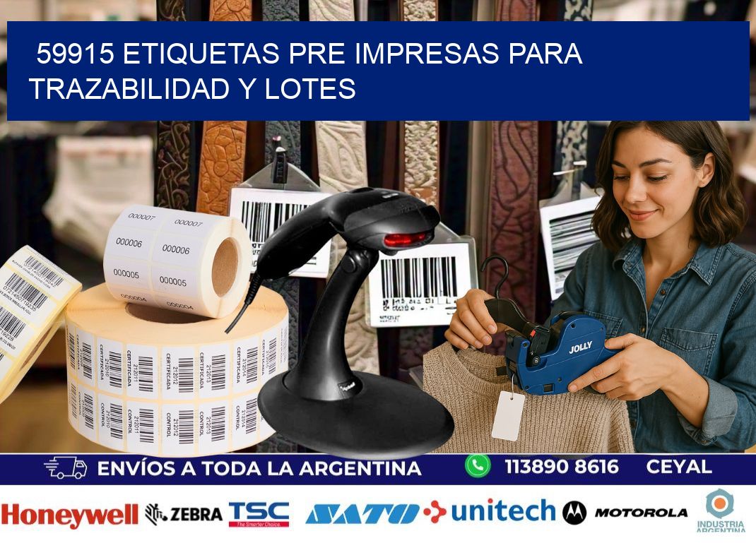 59915 etiquetas pre impresas para trazabilidad y lotes