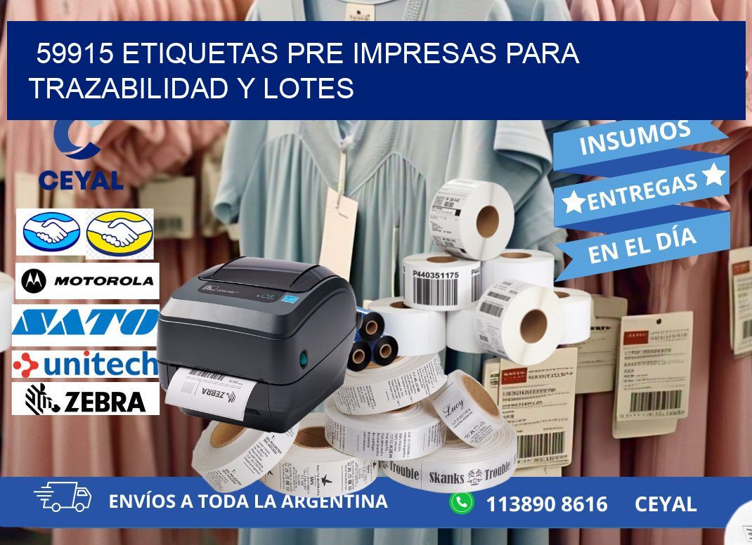 59915 etiquetas pre impresas para trazabilidad y lotes
