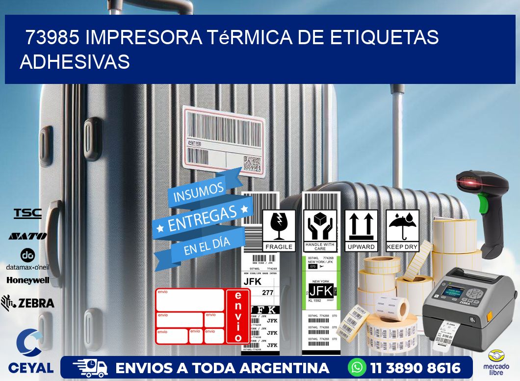 73985 Impresora térmica de etiquetas adhesivas