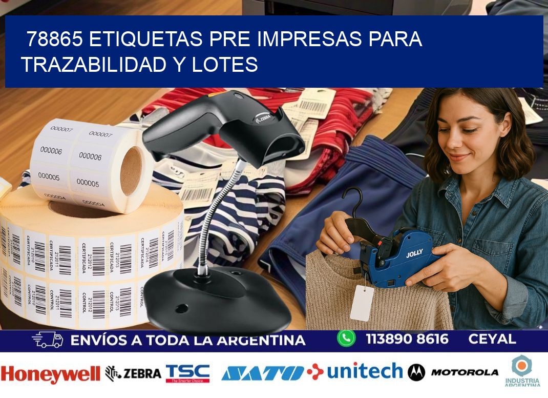 78865 etiquetas pre impresas para trazabilidad y lotes