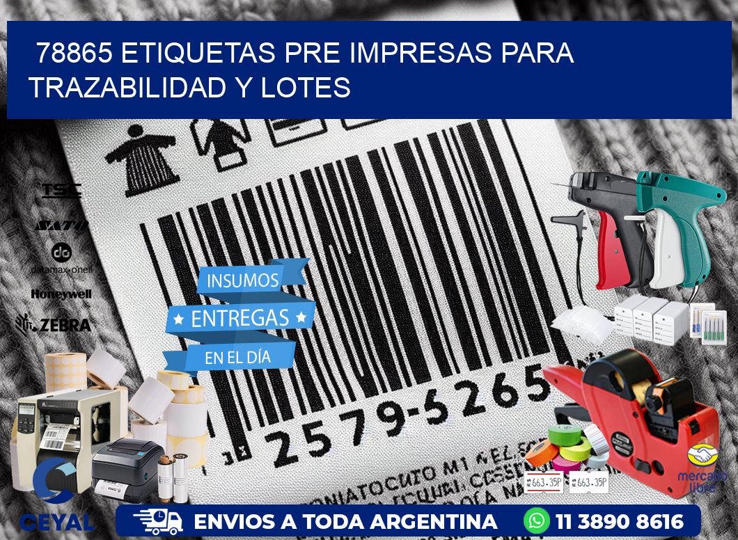 78865 etiquetas pre impresas para trazabilidad y lotes