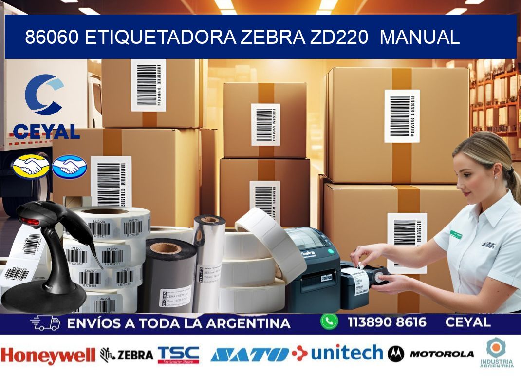 86060 Etiquetadora Zebra ZD220  manual