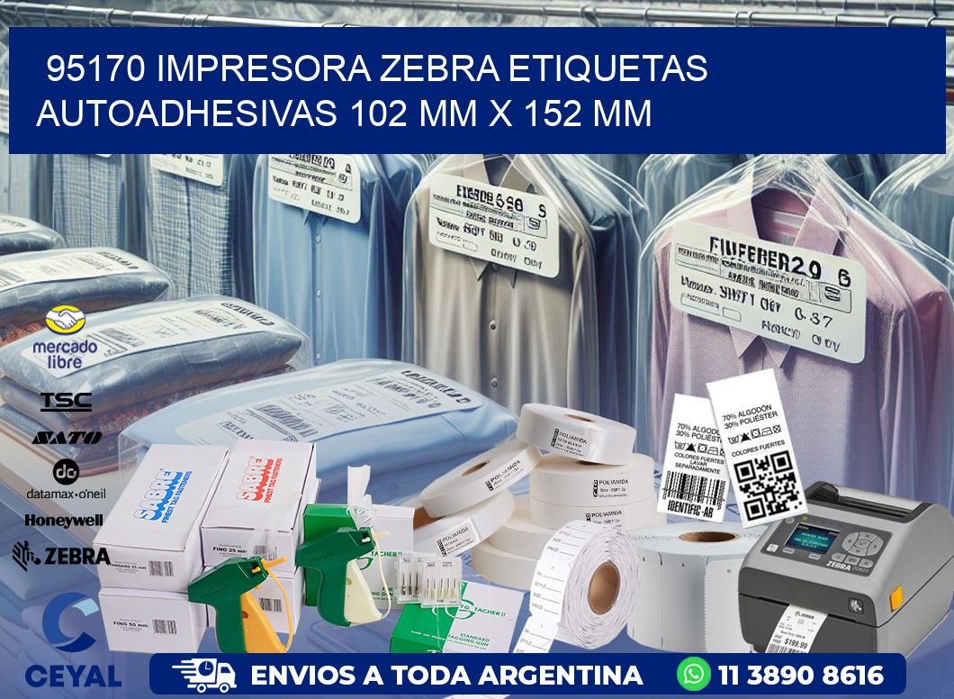 95170 impresora zebra etiquetas autoadhesivas 102 mm x 152 mm