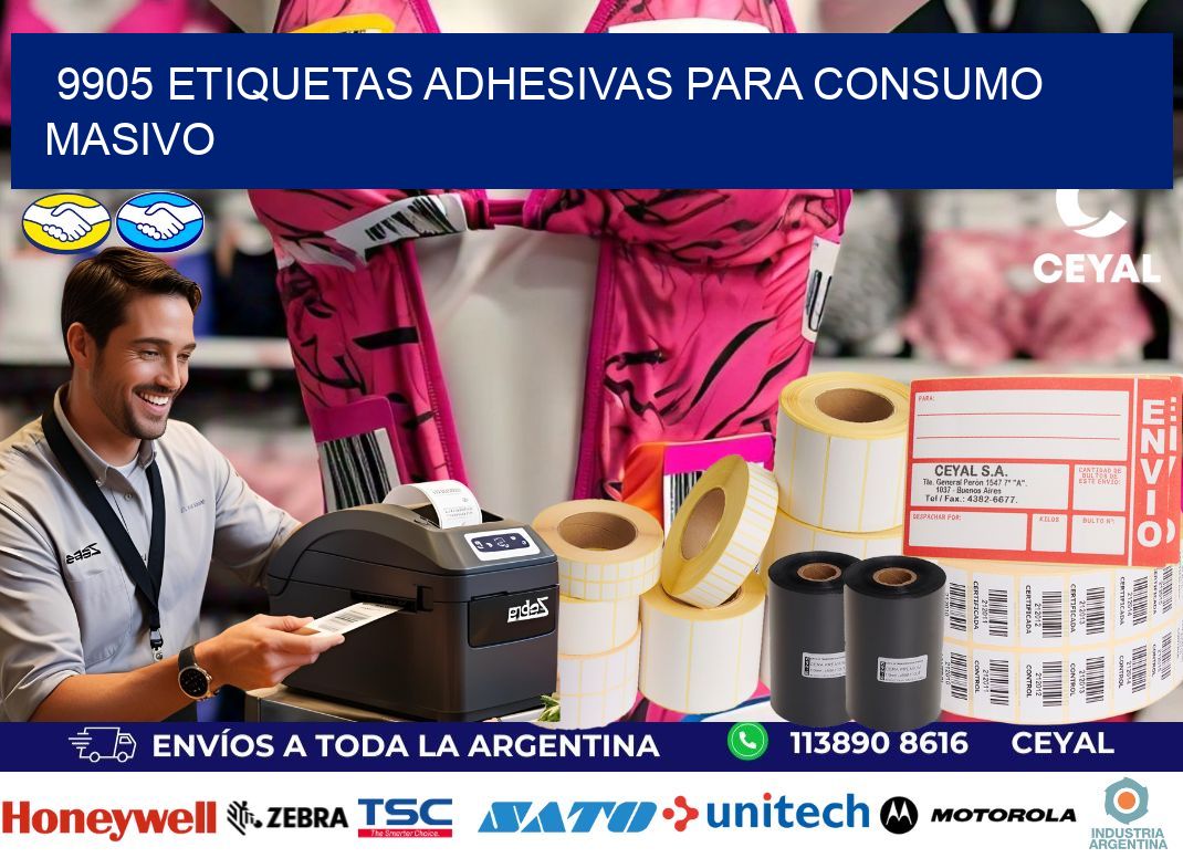 9905 Etiquetas adhesivas para consumo masivo